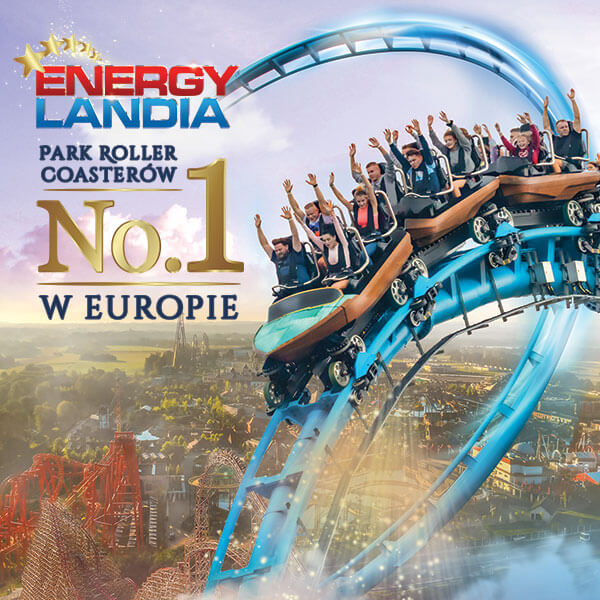 Energylandia - Park Roller Coasterów nr 1 w w Europie