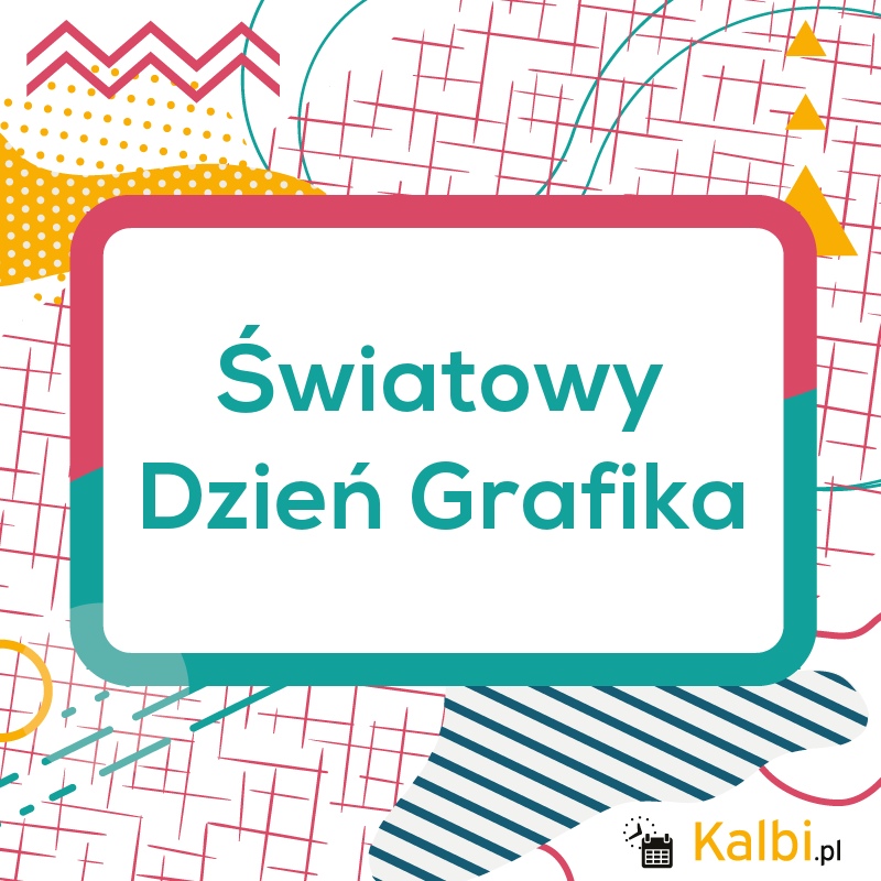 Światowy Dzień Grafika 2020 - internetowy kalendarz Kalbi